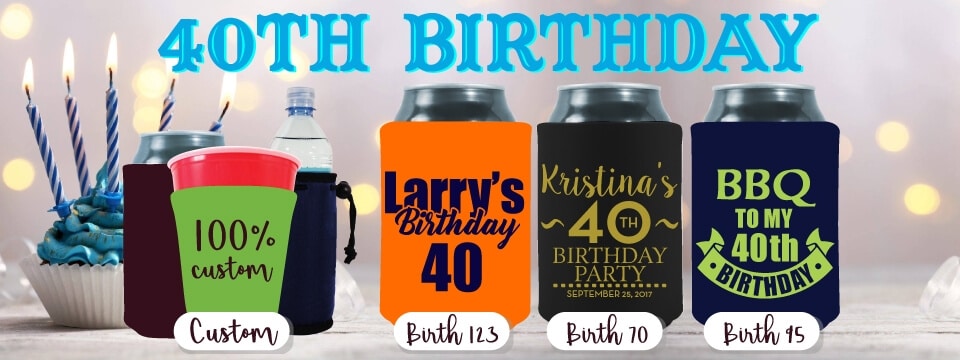 Personalized koozies 40th deals birthday