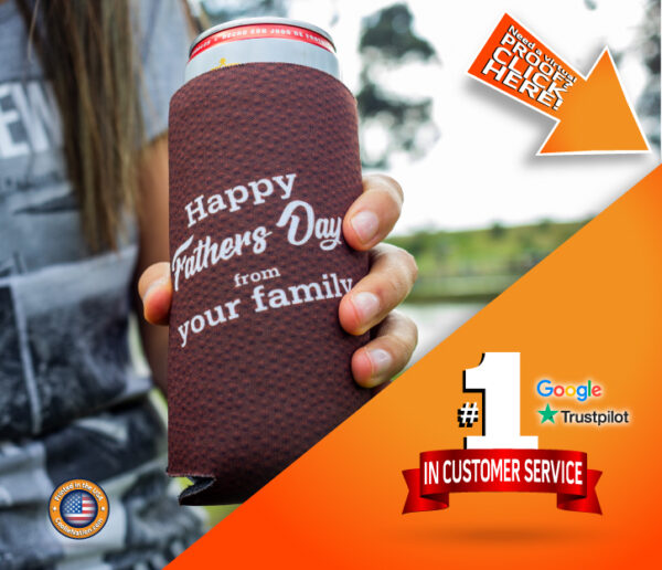 fathers day custom koozie with #1 customer services in coolienation