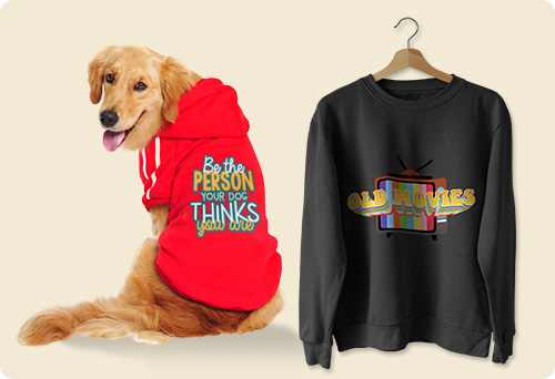 Custom tees and a dog wearing a personalized hoodie