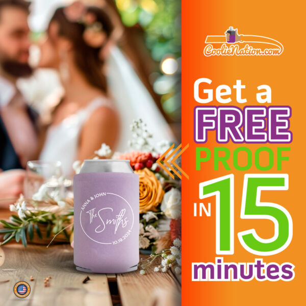 Personalized wedding koozie with names and a 15-minute proof offer