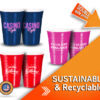 Reusable party cups designed to be environmentally friendly and recyclable.