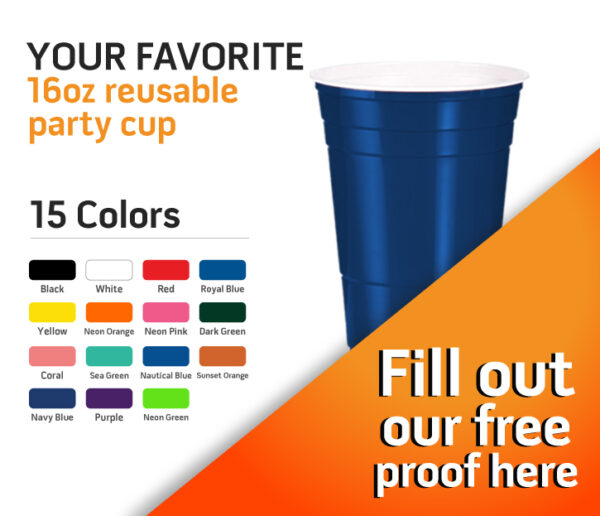 Custom reusable party cups in 15 different available colors