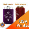 Glitter can koozie with custom text and graphics for a festive touch