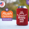 Red custom glitter koozie personalized for birthday party with white printed design and rush delivery option available
