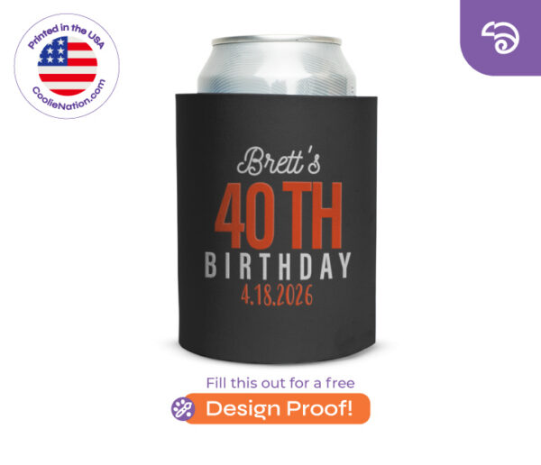 Black personalized hard foam koozie for 40th birthday with custom name and date, printed by CoolieNation.