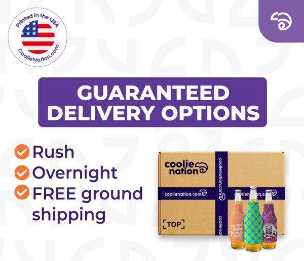 CoolieNation custom bottle coolers with guaranteed delivery options including rush production and free ground shipping