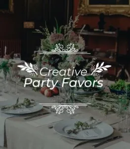 creative party favors